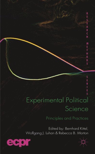 R. Morton, W. Luhan, B. Kittel - Experimental Political Science, E-bok