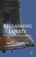 Reclaiming Liberty