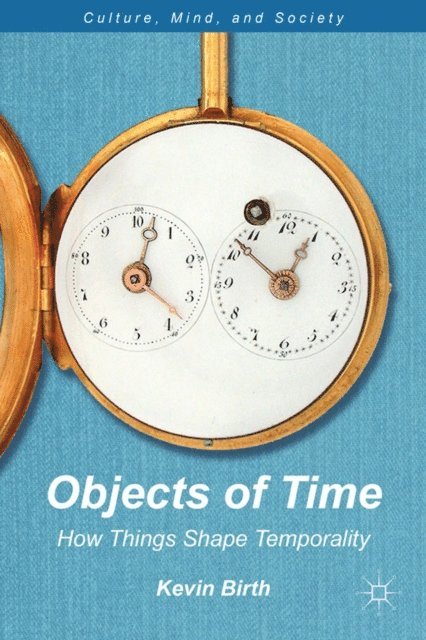 K. Birth - Objects of Time, E-bok