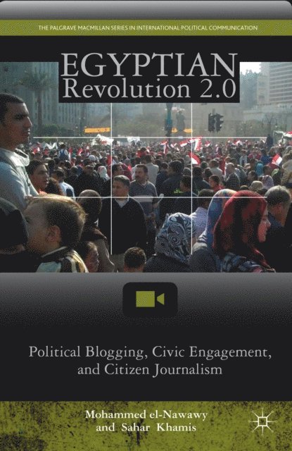 S. Khamis, M. el-Nawawy - Egyptian Revolution 2.0, E-bok