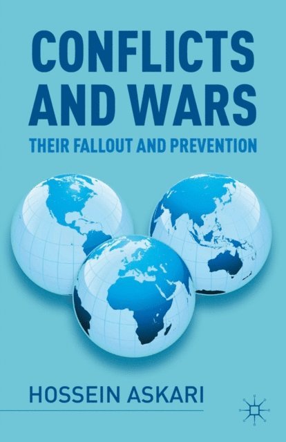 Hossein Askari - Conflicts and Wars, E-bok
