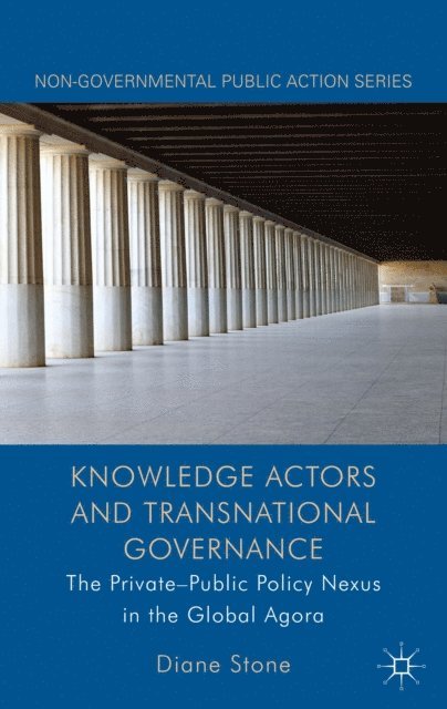 D. Stone - Knowledge Actors and Transnational Governance, E-bok
