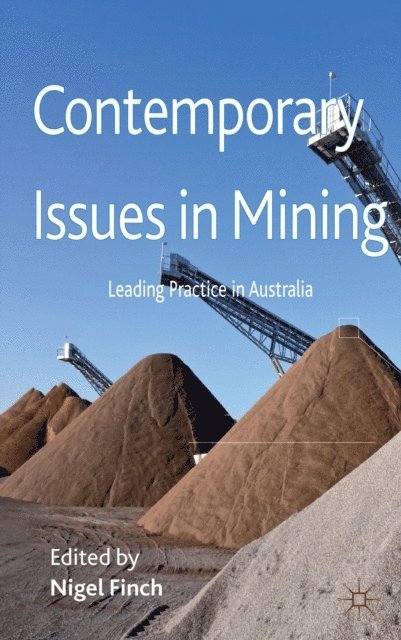 N. Finch - Contemporary Issues in Mining, E-bok