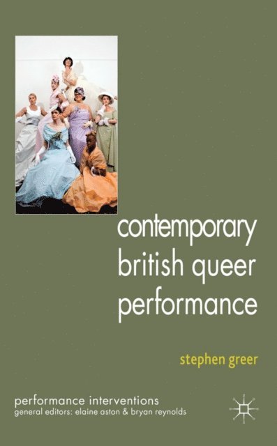S. Greer - Contemporary British Queer Performance, E-bok