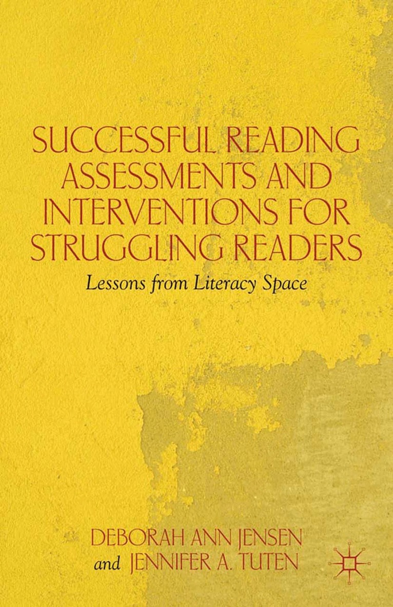 D. Jensen, J. Tuten - Successful Reading Assessments and Interventions for Struggling Readers, Häftad. Tillgänglighet: Lägg i varukorg