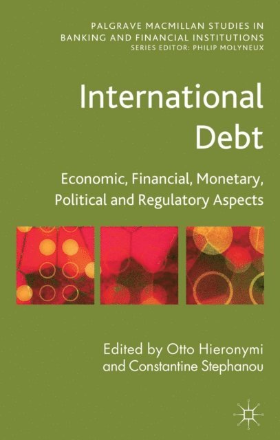 Constantine Stephanou, O. Hieronymi - International Debt, E-bok