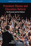 President Obama and Education Reform