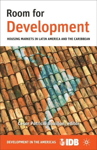 Inter-American Development Bank, Cesar Patricio Bouillon - Room for Development, E-bok
