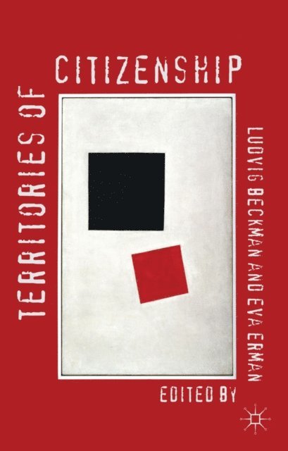 E. Erman, L. Beckman - Territories of Citizenship, E-bok