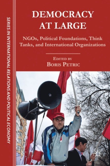 B. Petric - Democracy at Large, E-bok