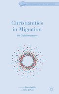 Christianities in Migration