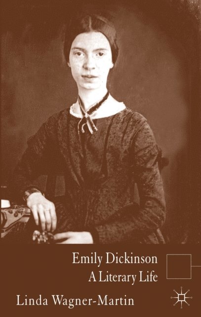 L. Wagner-Martin - Emily Dickinson, E-bok