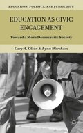 Education as Civic Engagement