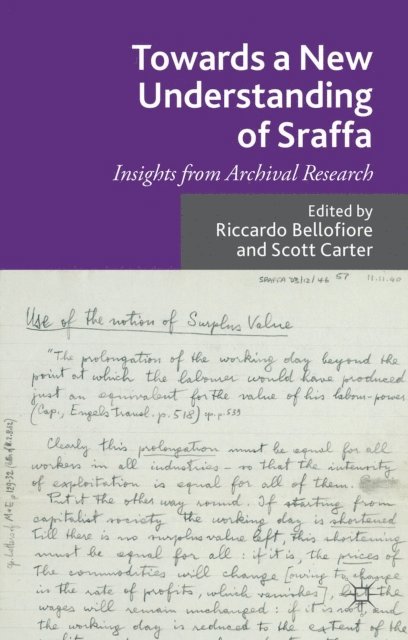 Scott Carter, R. Bellofiore - Towards a New Understanding of Sraffa, E-bok