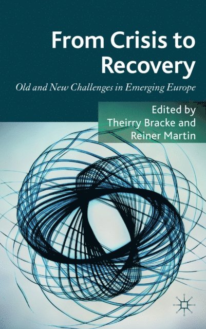 R. Martin, T. Bracke - From Crisis to Recovery, E-bok