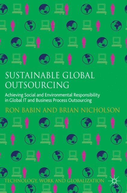 Brian Nicholson, Ron Babin - Sustainable Global Outsourcing, E-bok