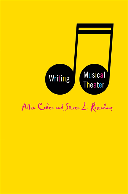S. Rosenhaus, A. Cohen - Writing Musical Theater, E-bok