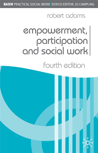 Robert Adams - Empowerment, Participation and Social Work, E-bok