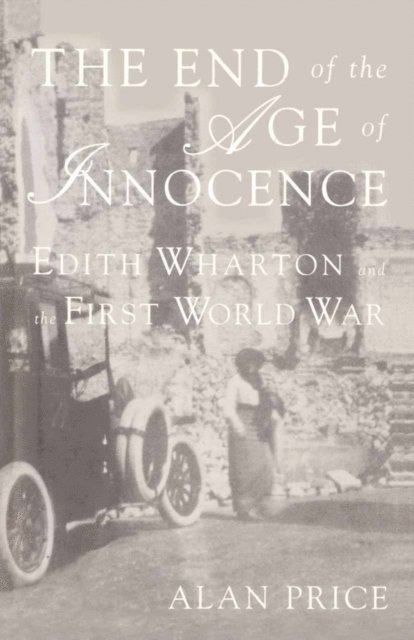 A. Price - End of the Age of Innocence, E-bok