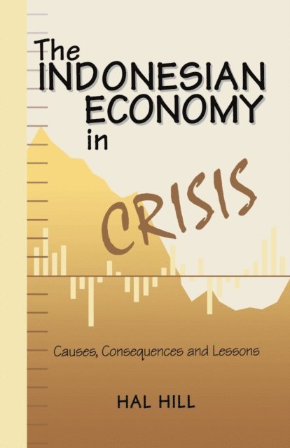 NA NA - Indonesian Economy in Crisis, E-bok