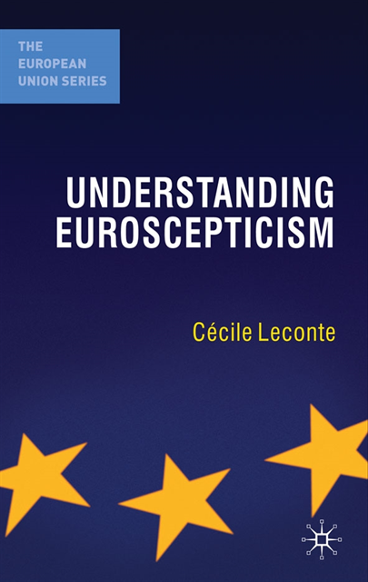 Cécile Leconte - Understanding Euroscepticism, E-bok