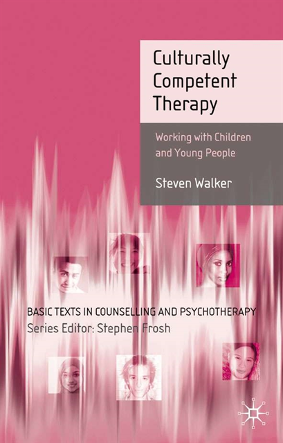 Steven Walker - Culturally Competent Therapy, E-bok