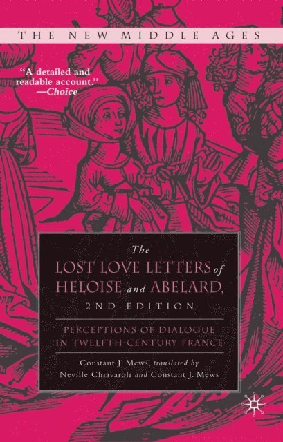 Constant J. Mews - Lost Love Letters of Heloise and Abelard, E-bok