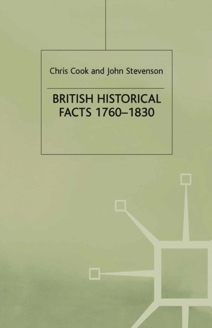 J. Stevenson, C. Cook - British Historical Facts, 1760-1830, E-bok