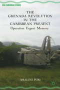Grenada Revolution in the Caribbean Present