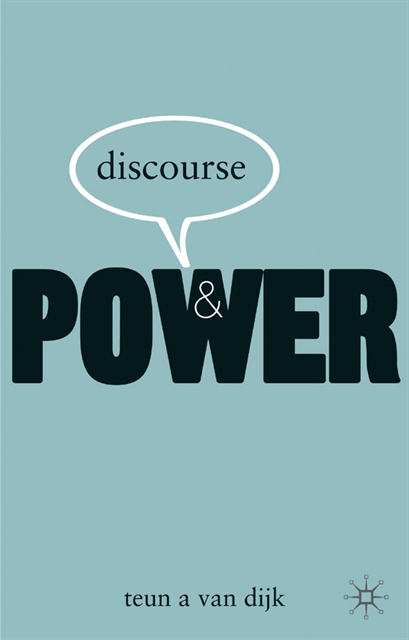 Teun A van Dijk - Discourse and Power, E-bok