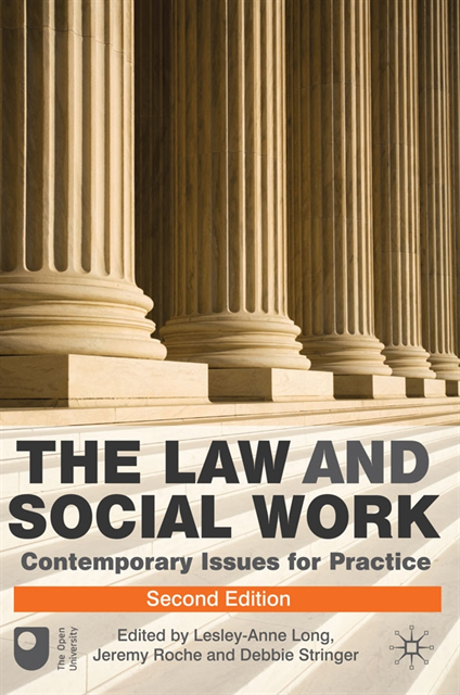 Lesley-Anne Long, Jeremy Roche, Debbie Stringer - Law and Social Work, E-bok
