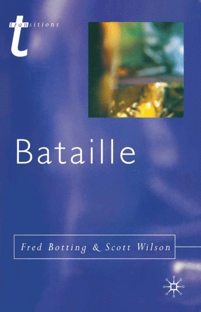 Fred Botting, Scott Wilson - Bataille, E-bok