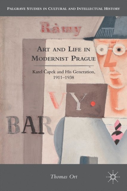T. Ort - Art and Life in Modernist Prague, E-bok