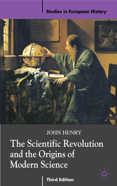 John Henry - Scientific Revolution and the Origins of Modern Science, E-bok