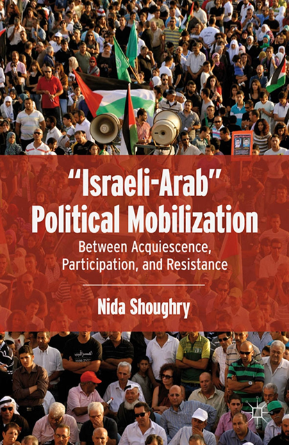 N. Shoughry - &quote;Israeli-Arab&quote; Political Mobilization, E-bok. Tillgänglighet: Lägg i varukorg