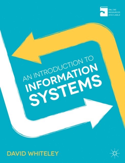 David Whiteley - Introduction to Information Systems, E-bok