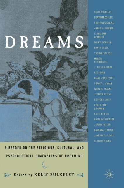 K. Bulkeley - Dreams, E-bok