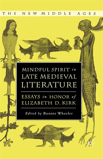 Bonnie Wheeler - Mindful Spirit in Late Medieval Literature, E-bok
