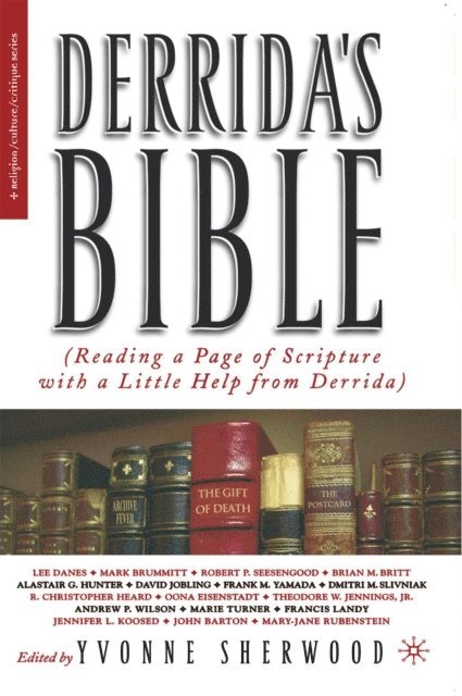 E. Castelli, Y. Sherwood - Derrida's Bible, E-bok