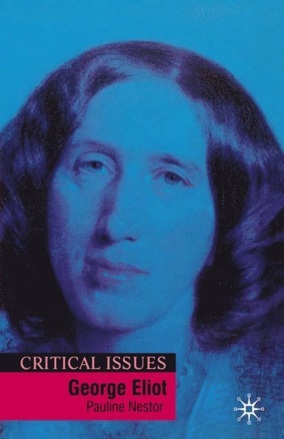 Pauline Nestor - George Eliot, E-bok