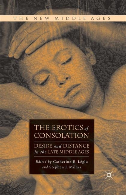 S. Milner, C. Leglu - Erotics of Consolation, E-bok