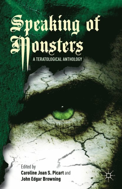 John Edgar Browning, Caroline Joan S. Picart - Speaking of Monsters, E-bok