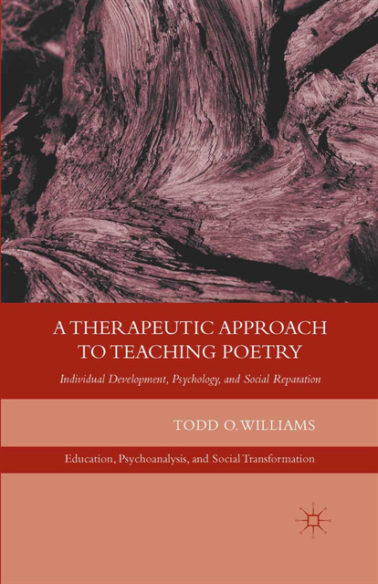 T. Williams - Therapeutic Approach to Teaching Poetry, E-bok