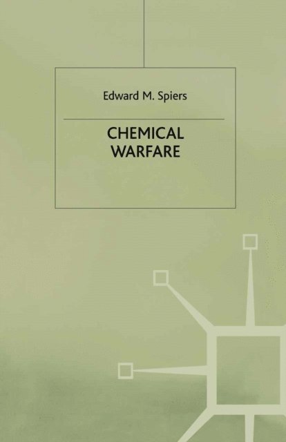 Edward M. Spiers - Chemical Warfare, E-bok