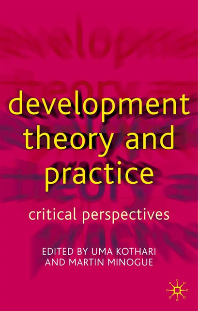 Uma Kothari, Martin Minogue - Development Theory and Practice, E-bok