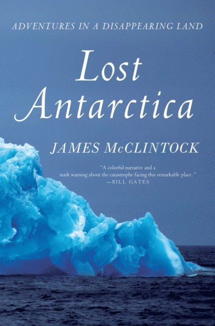James McClintock - Lost Antarctica, E-bok