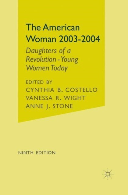 A. Stone, V. Wight, C. Costello - American Woman, 2003-2004, E-bok