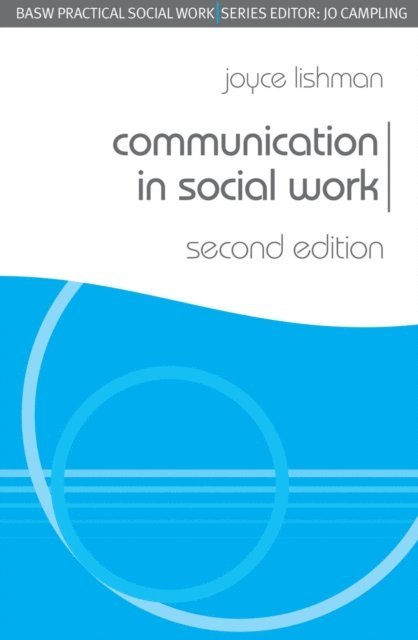Joyce Lishman - Communication in Social Work, E-bok