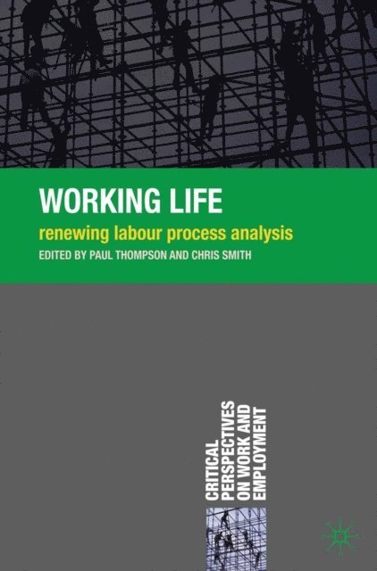 Paul Thompson, Chris Smith - Working Life, E-bok