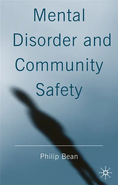 Phillip Bean - Mental Disorder and Community Safety, E-bok. Tillgänglighet: Lägg i varukorg